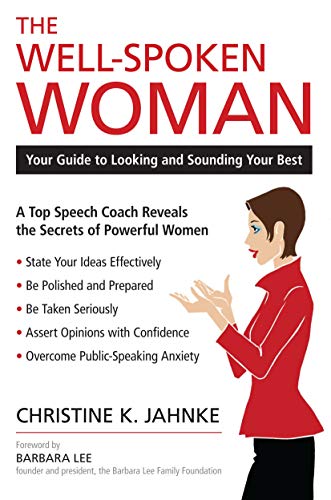 Book Cover The Well-Spoken Woman: Your Guide to Looking and Sounding Your Best