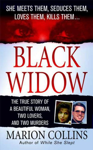 Book Cover Black Widow: A Beautiful Woman, Two Lovers, Two Murders