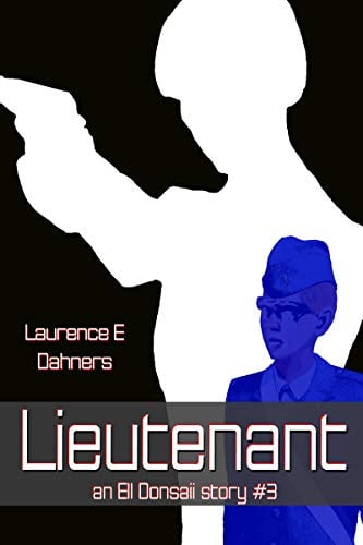 Book Cover Lieutenant (An Ell Donsaii story #3)