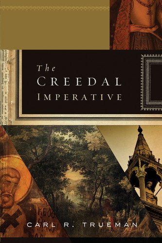 Book Cover The Creedal Imperative