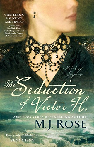 Book Cover The Seduction of Victor H.: A Novel of Suspense (Reincarnationist series Book 5)