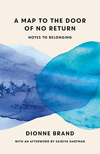 Book Cover A Map to the Door of No Return: Notes to Belonging