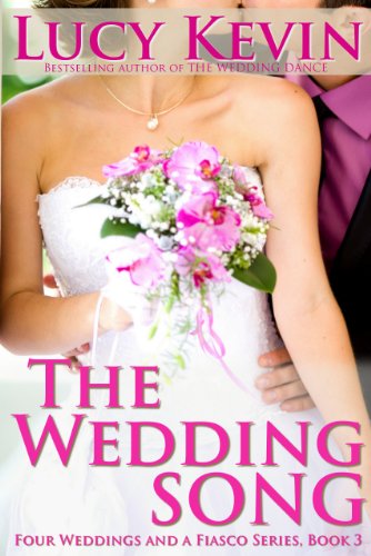 Book Cover The Wedding Song (Four Weddings and a Fiasco, Book 3)