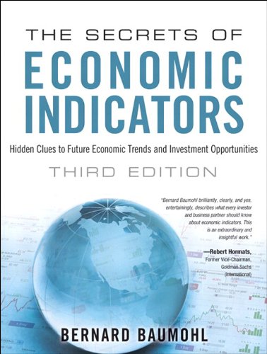 Book Cover Secrets of Economic Indicators, The: Hidden Clues to Future Economic Trends and Investment Opportunities