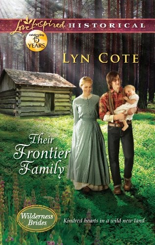 Book Cover Their Frontier Family (Wilderness Brides Book 1)