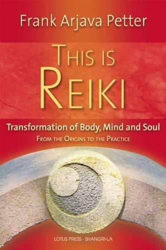 Book Cover This is Reiki: Transformation of Body, Mind and Soul from the Origins to the Practice
