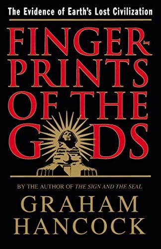 Book Cover Fingerprints of the Gods: The Evidence of Earth's Lost Civilization