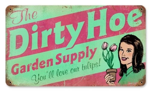 Book Cover Dirty Hoe Garden Vintage Metal Sign Humorous Funny 14 X 8 Steel Not Tin