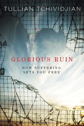 Book Cover Glorious Ruin: How Suffering Sets You Free