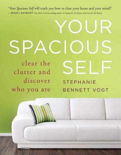 Book Cover Your Spacious Self: Clear the Clutter and Discover Who You Are