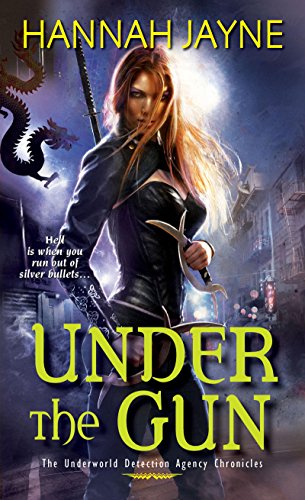 Book Cover Under the Gun (Underworld Detection Agency Book 4)