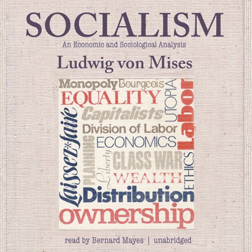Book Cover Socialism: An Economic and Sociological Analysis