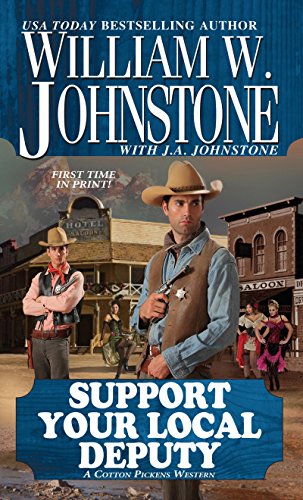 Book Cover Support Your Local Deputy (Cotton Pickens Book 6)