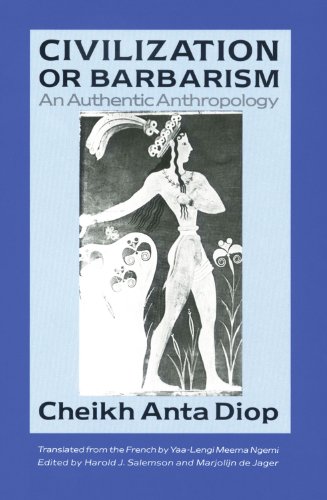 Book Cover Civilization or Barbarism: An Authentic Anthropology