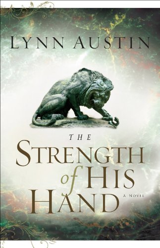 Book Cover The Strength of His Hand (Chronicles of the Kings Book #3)