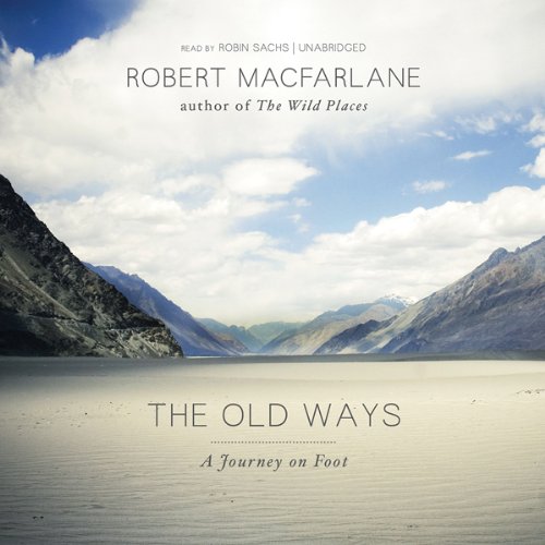 Book Cover The Old Ways: A Journey on Foot