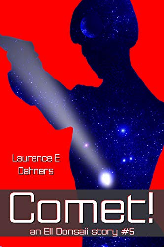 Book Cover Comet!   (an Ell Donsaii story #5 )