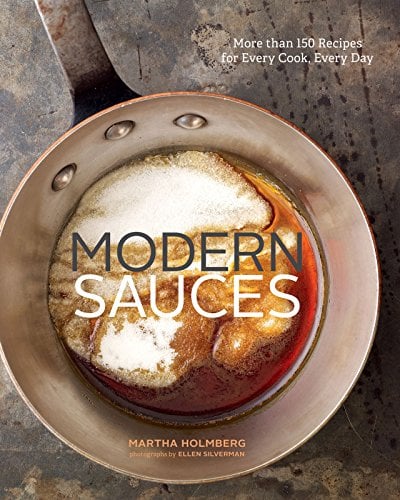 Book Cover Modern Sauces: More than 150 Recipes for Every Cook, Every Day