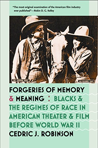 Book Cover Forgeries of Memory and Meaning: Blacks and the Regimes of Race in American Theater and Film before World War II