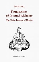 Book Cover Foundations of Internal Alchemy: The Taoist Practice of Neidan