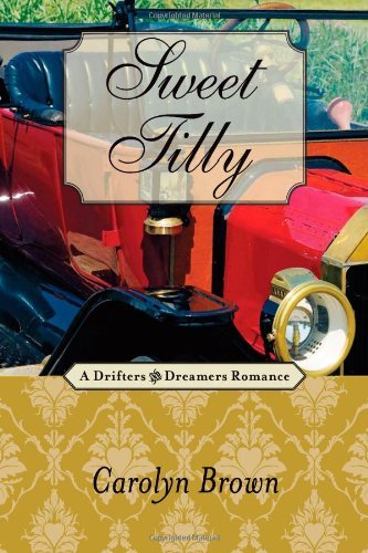 Book Cover Sweet Tilly (A Drifters and Dreamers Romance)
