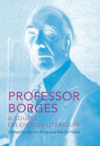 Book Cover Professor Borges: A Course on English Literature