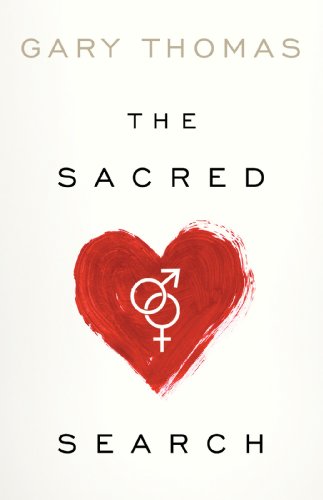 Book Cover The Sacred Search: What If It's Not about Who You Marry, But Why? (English Edition)