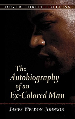 Book Cover The Autobiography of an Ex-Colored Man (Dover Thrift Editions)