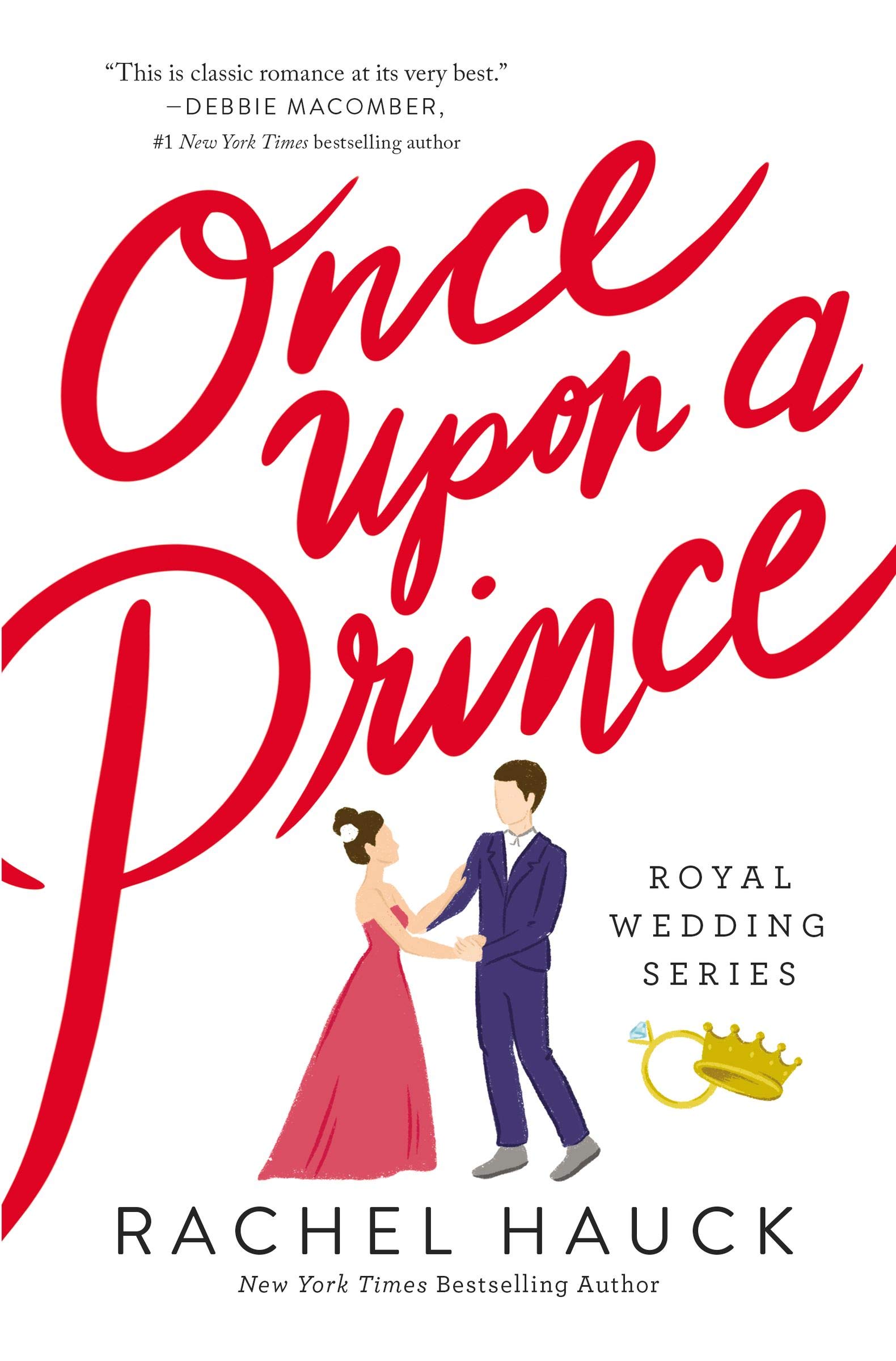 Book Cover Once Upon a Prince: A Royal Happily Ever After (Royal Wedding Series Book 1)