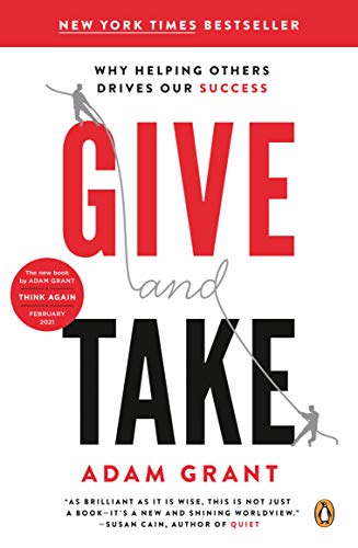 Book Cover Give and Take: Why Helping Others Drives Our Success
