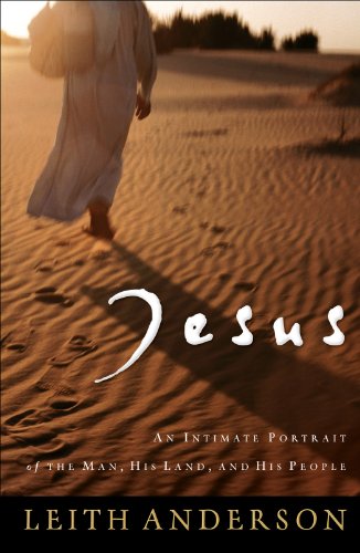 Book Cover Jesus: An Intimate Portrait of the Man, His Land, and His People