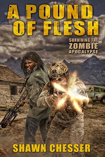 Book Cover A Pound of Flesh (Surviving the Zombie Apocalypse Book 4)