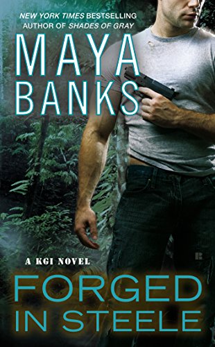 Book Cover Forged in Steele (KGI series Book 7)