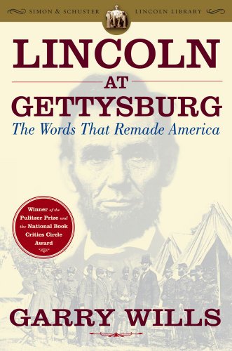 Book Cover Lincoln at Gettysburg: The Words that Remade America (Simon & Schuster Lincoln Library)