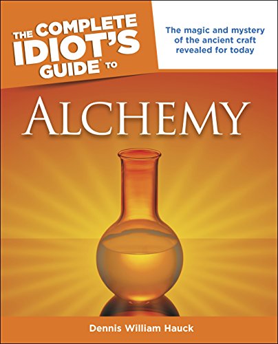 Book Cover The Complete Idiot's Guide to Alchemy: The Magic and Mystery of the Ancient Craft Revealed for Today (Complete Idiot's Guides) (English Edition)