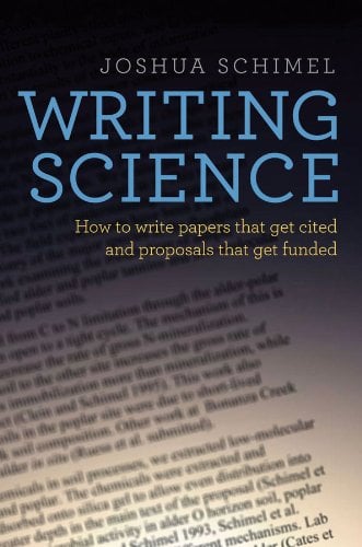 Book Cover Writing Science: How to Write Papers That Get Cited and Proposals That Get Funded