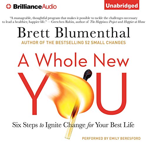 Book Cover A Whole New You: Six Steps to Ignite Change for Your Best Life