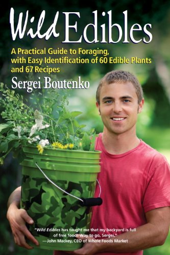 Book Cover Wild Edibles: A Practical Guide to Foraging, with Easy Identification of 60 Edible Plants and 67 Recipes