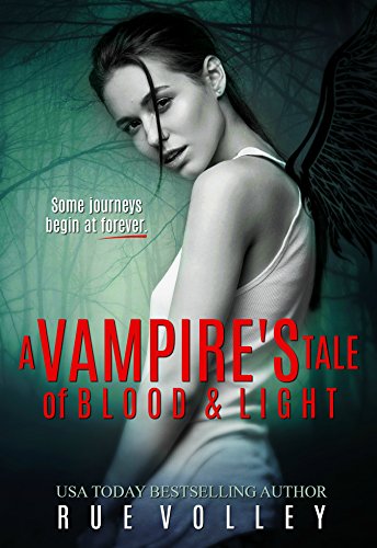 Book Cover A Vampire's Tale of Blood and Light (A Vampire's Tale Book 1)