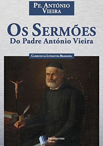 Book Cover Os Sermões do Padre António Vieira (Portuguese Edition)