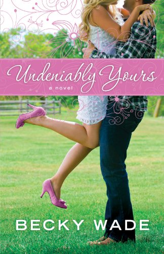 Book Cover Undeniably Yours (A Porter Family Novel Book #1): a novel