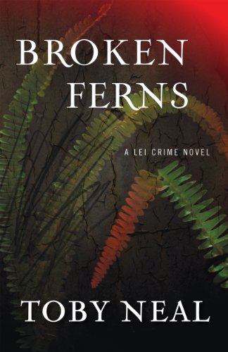 Book Cover Broken Ferns (Lei Crime, Book 4)