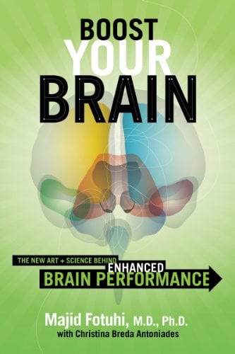 Book Cover Boost Your Brain: The New Art and Science Behind Enhanced Brain Performance