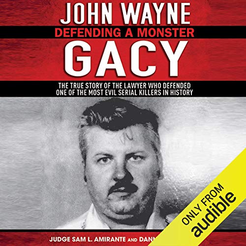 Book Cover John Wayne Gacy: Defending a Monster