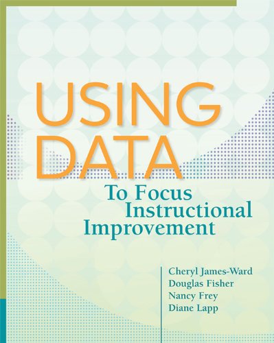 Book Cover Using Data to Focus Instructional Improvement
