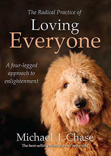 Book Cover The Radical Practice of Loving Everyone