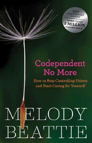 Book Cover Codependent No More: How to Stop Controlling Others and Start Caring for Yourself