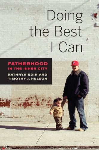 Book Cover Doing the Best I Can: Fatherhood in the Inner City