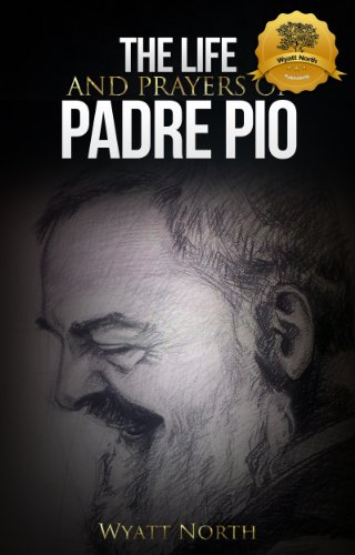Book Cover The Life and Prayers of Saint Padre Pio