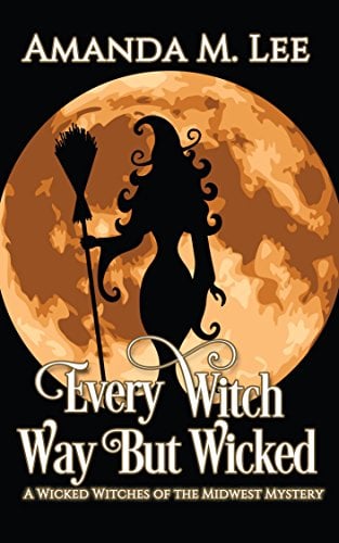 Book Cover Every Witch Way But Wicked (Wicked Witches of the Midwest Book 2)